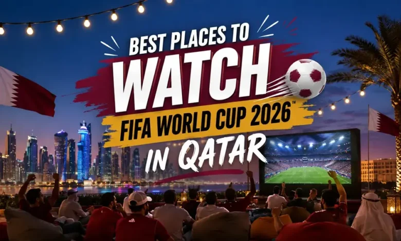 FIFA World Cup 2026 fan screening in Qatar